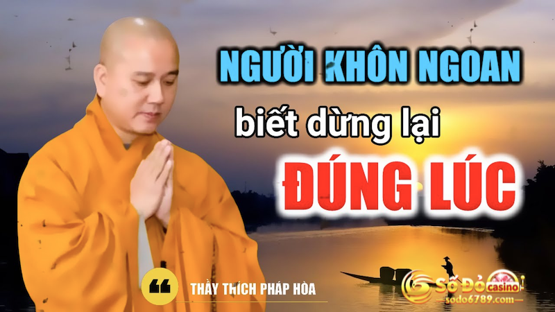 dừng đúng lúc 